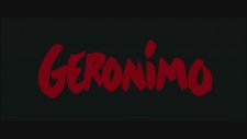 Geronimo - Türkçe Altyazılı Teaser Fragman