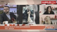 Serdar Bilgili, Nazlı Çelik'le Maddi Durumu İyi Olduğu İçin Evlenmiş