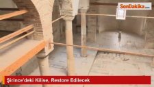 Şirince'deki Kilise, Restore Edilecek