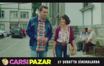 Çarşı Pazar - Ekip Gibi Olduk (Teaser)