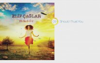 Elif Çağlar - Should I Trust You | M-U-S-I-C (Hd Audio) #9