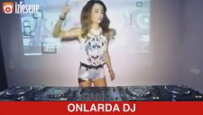 Onlarda & Bizde Dj
