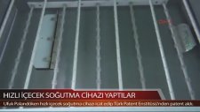 Hızlı İçecek Soğutma Cihazı İcat Eden Türkler