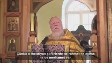 Rus Başrahip Dmitri Smirnov'un Müslümanlar Hakkındaki Görüşleri