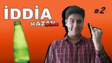 KazanKazanİddaa: *Şişe Numarası #2