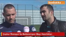 Çaykur Rizespor'da Balıkesirspor Maçı Hazırlıkları