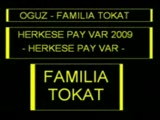 Familia Tokat Herkese Pay Var