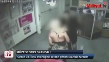 Müzede Sevişen Çift Kameraya Yakalandı