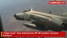 RF-4E Tipi Uçaklar Geri Çekilidi, F4 Uçakların Sabıkası Kabarık