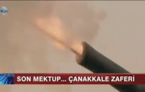 Son Mektup - Çanakkale Zaferi Haber (Kanal D 2. Bölüm)