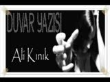 Duvar Yazısı - Ali Kınık
