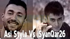 Asi Styla Vs İsyanqar26 Karşılıklı Diss - Zirve Arjantin & Kıskanma Asi Styla - Üvey Evladım Rap Hd