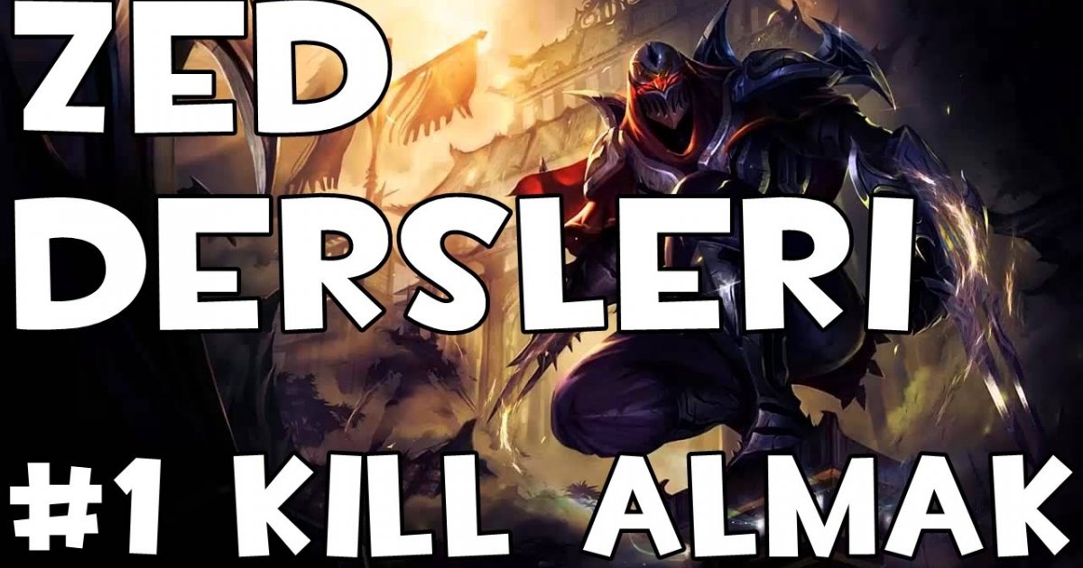 ŞİİR GİBİ ZED PLAYZ - League of Legends #22  İzlesene.com