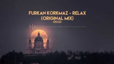 Furkan Korkmaz - Relax (Original Mix)