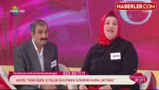 İzdivaç Programına Katılan Gelin Adayı: Kocam Eve Sevgilisini Getirdi