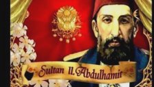Abdülhamid Han Marşı– Serdarı Hakan Sultan Abdulhamit Marş - Mehter Marş Osmanlı Abdül Hamit Hamid