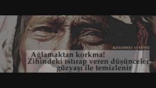 Kızılderili Atasözleri ( Apache )