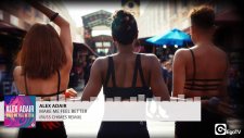 ALEX ADAIR - Make Me Feel Better (Russ Chimes Remix)