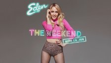 Eden xo - The Weekend ft. Lil Jon