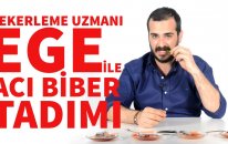 Tekerleme Uzmanı Ege ile Acı Biber Tadımı