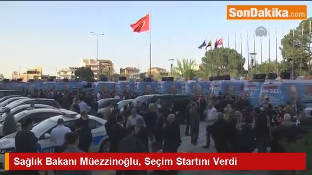 Sağlık Bakanı Müezzinoğlu Seçim Startını Verdi