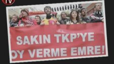 Tkp - Sakın Tkp'ye Oy Verme Emre