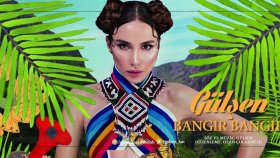 Gülşen - Bangır Bangır