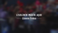 Liselinin Müzik Aşkı - Lisenin Yıldızı