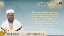 Metin Çakar - Şura Suresi (20-24)