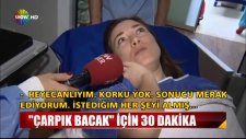 30 dakikada Çarpık Bacaklarına Veda Etti