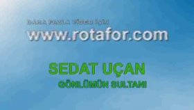 Sedat Uçan - GÖNLÜMÜN SULTANı Sedat Uçan - GÖNLÜMÜN SULTANı