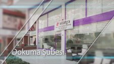 Atalya Dis Polikliniği Dokuma Şubesi