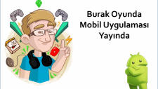 Burak Oyunda Mobil Uygulaması Ve Yeni Seri Oylaması