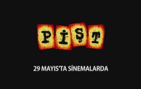 Pişt Film Fragman (29 Mayıs'ta Sinemalarda)