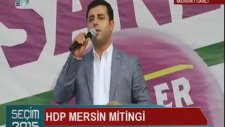 Selahattin Demirtaş Mersin HDP Mitingi 18 Mayıs 2015