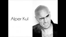 Alper Kul - Seni Sana Sen