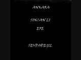 Sevda Değil - Ankara Sincanlı Efe