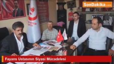 Fayans Ustasının Siyasi Mücadelesi