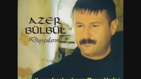 Azer Bülbül - Ne Sayarsan Say Azer Bülbül - Ne Sayarsan Say