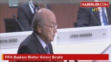 FIFA Başkanı Blatter Görevi Bıraktı