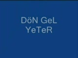 Don Gel Yeter