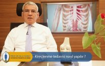Kireçlenme tedavisi nasıl yapılır? - Prof. Dr. Nejat Güney