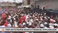 Ahmet Davutoğlu - Tek Başıma İktidar Olamazsam İstifa Ederim