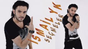 İsmail YK - Seçme Hareketli Parçalar ( Full Karışık )