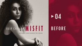 Elif Çağlar - Before Elif Çağlar - Before