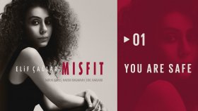 Elif Çağlar - You Are Safe Elif Çağlar - You Are Safe