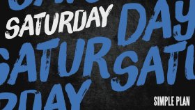 Simple Plan - Saturday Simple Plan - Saturday