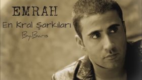 Emrah - En Kral Şarkıları Emrah - En Kral Şarkıları