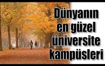 Dünyanın En Güzel Üniversite Kampüsleri