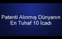 Patenti Alınmış En Tuhaf 10 İcat